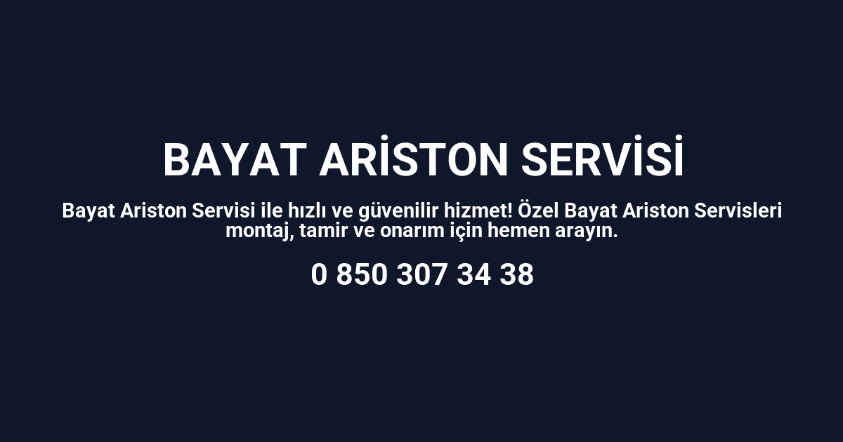 Bayat Ariston Servisi